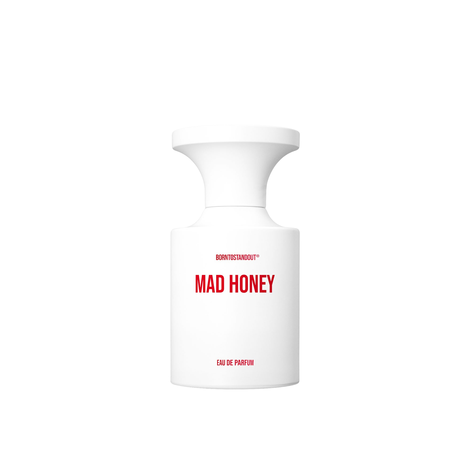 BORNTOSTANDOUT Mad Honey